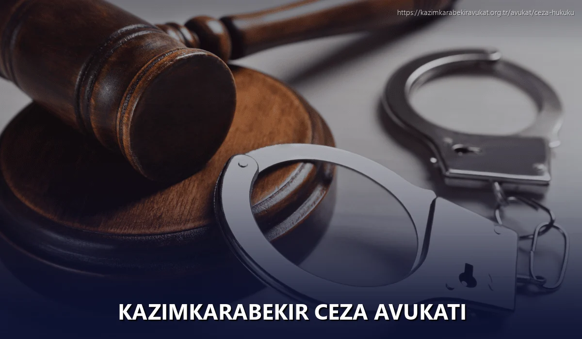 Kazimkarabekir Ceza Avukatı