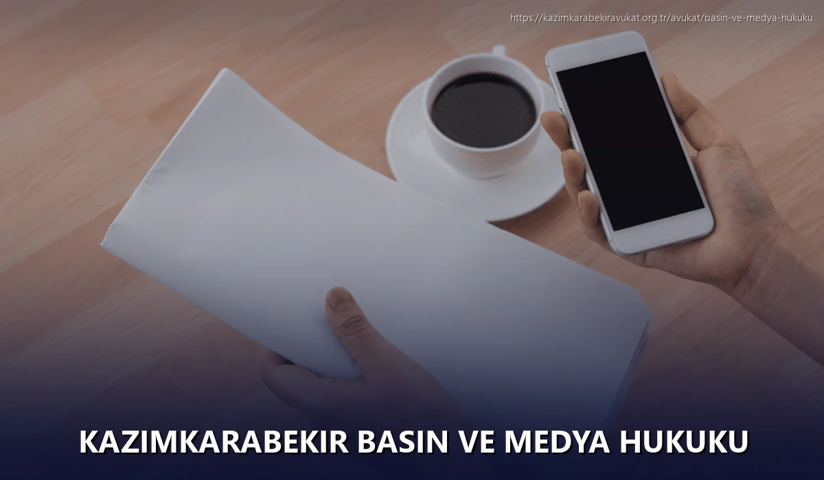 Kazimkarabekir Basın ve Medya Hukuku