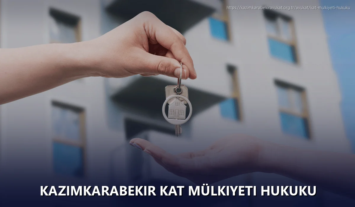 Kazimkarabekir Kat Mülkiyeti Hukuku