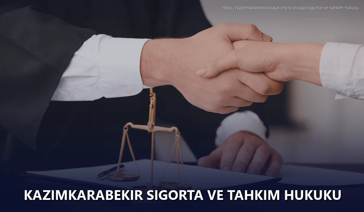 Kazimkarabekir Sigorta ve Tahkim Hukuku