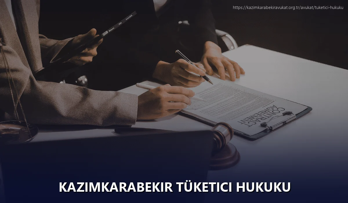 Kazimkarabekir Tüketici Hukuku