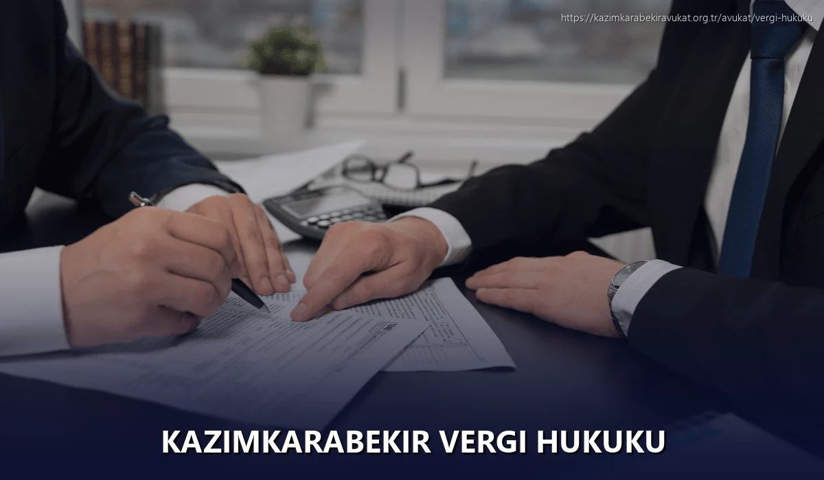 Kazimkarabekir Vergi Hukuku
